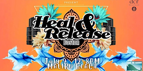 HEAL & RELEASE Boston 2022 tickets