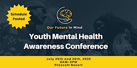 Our Future in Mind - Youth Mental Health Awareness Conference tickets