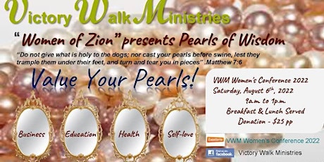 Victory Walk Ministries Women of Zion - Pearls of Wisdom Conference tickets