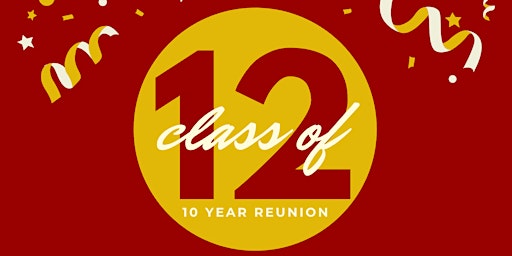 Northgate High School Class of 2012: 10 Year Reunion