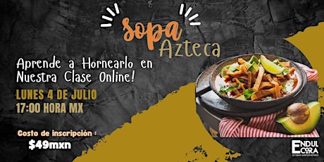 SOPA AZTECA: Clase Online entradas