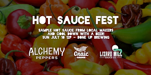 Hot Sauce Fest!
