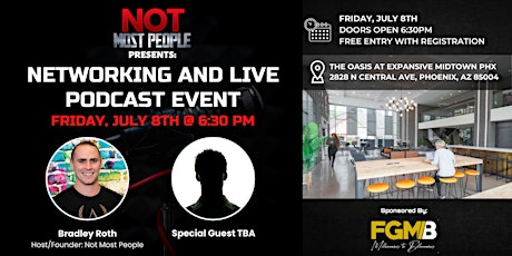 Not Most People Presents: Networking Event With Live Podcast tickets