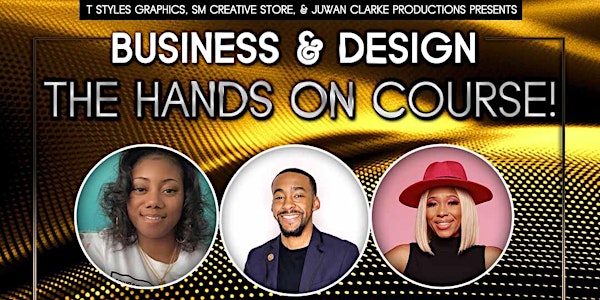 Business & Design: The Hands On Course!