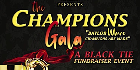The Champions Gala: A Black Tie Fundraiser