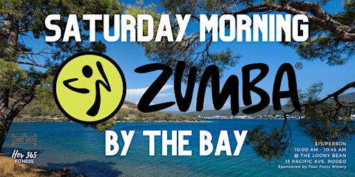 Saturday Morning Zumba® by the Bay