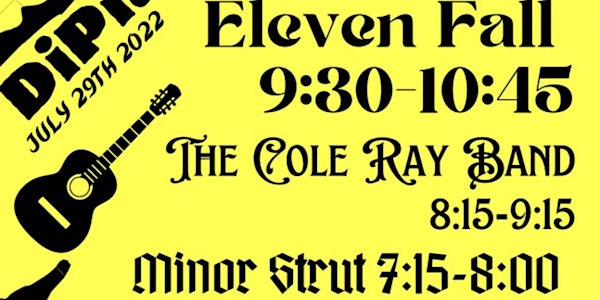 Eleven Fall, The Cole Ray Band, Minor Strut, Meerkats