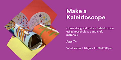 Make a Kaleidoscope @ Burnie Library - July School Holiday Activity