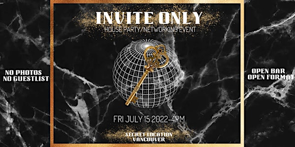 INVITE ONLY | House Party Style Networking Event