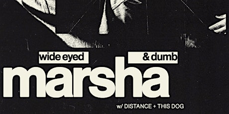 ‘Wide Eyed & Dumb’ Release Show - Feat This Dog and Distance tickets