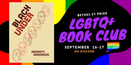 LGBTQ+ Book Club- BY TEXT- Black Under (poems)