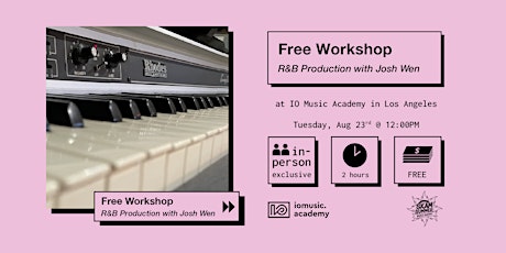 Free Workshop: R&B Production tickets