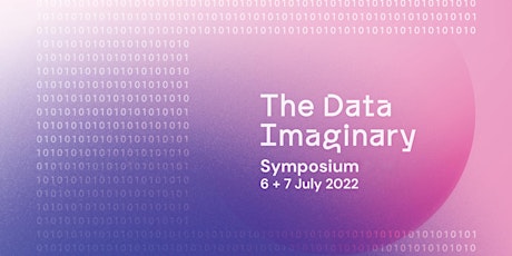 The Data Imaginary Symposium | Day 2 tickets