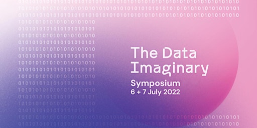 The Data Imaginary Symposium | Day 2