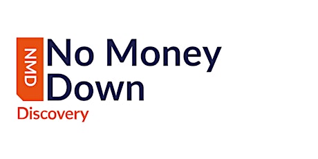The Ultimate No Money Down Property Investing Event