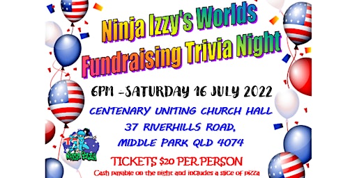 Ninja Izzy's Worlds Fundraising Trivia Night