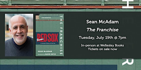 Sean McAdam presents "The Franchise: A Curated History of the Red Sox" tickets