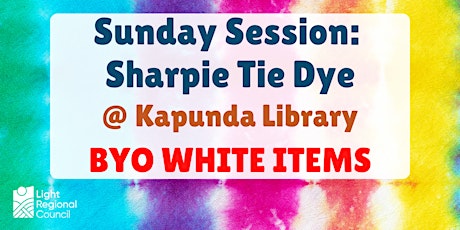 School Holidays - Sharpie Tie Dye @ The Kapunda Library tickets