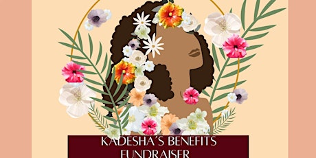 Kadesha Benefit Fundraiser tickets