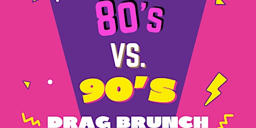 80s vs 90s Drag Brunch