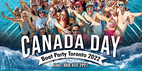 CANADA DAY BOAT PARTY FESTIVAL TORONTO | OFFICIAL PAGE | JULY 1ST tickets