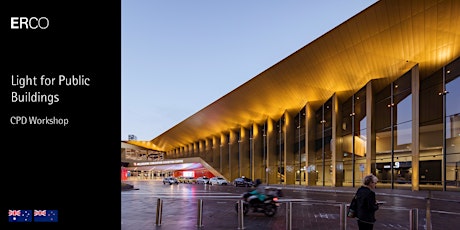 ERCO Light for Public Buildings CPD WORKSHOP (3 formal pts) -Sydney 4PM tickets