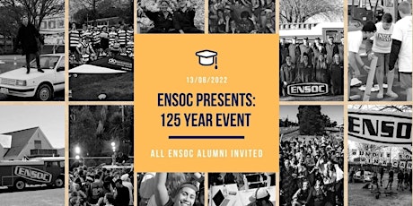 ENSOC Presents: 125 Year Event tickets