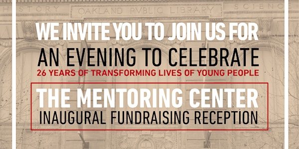 The Mentoring Center Inaugural Fundraising Reception