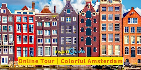 [ Online Tour ] Netherlands｜Amsterdam - A colorful city tickets