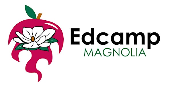Edcamp Magnolia