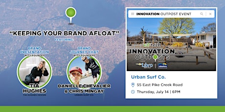 Innovation Outpost @Urban Surf - KEEPING YOUR BRAND AFLOAT