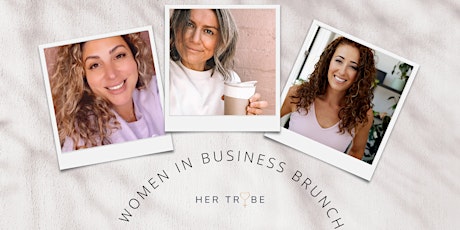 her_TRYBE Women in Business EOFY Networking Brunch tickets