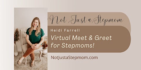 Not Just a Stepmom Virtual Meet & Greet *Free* boletos