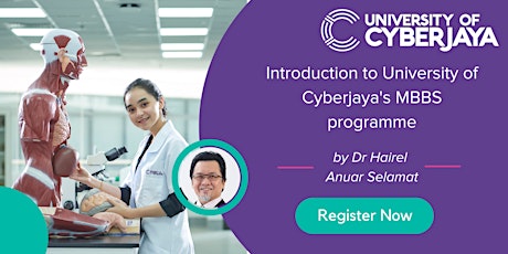 Introduction to University of Cyberjaya's MBBS programme tickets