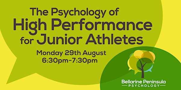 The Psychology of High Performance for Junior Athletes