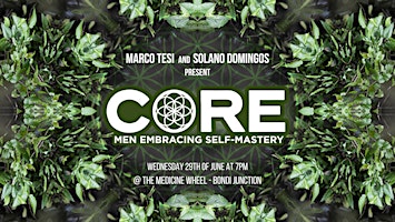 CORE - Men Embracing Self-Mastery