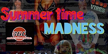 SUMMERTIME MADNESS FASHION SHOW JULY 16TH tickets