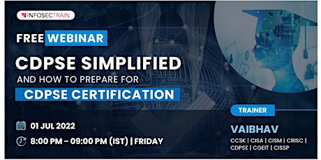 FREE Masterclass: CDPSE Simplified and How to Prepare for CDPSE Certificate tickets