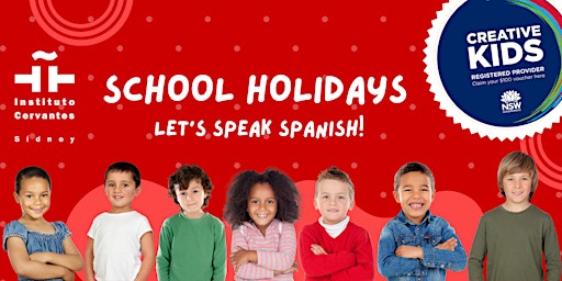 SCHOOL HOLIDAYS  SPANISH CAMP FOR KIDS  7 to 12 y.o  - JULY 2022