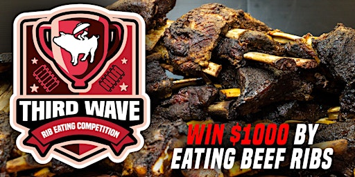 Third Wave Rib Eating Competition