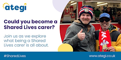 Find out about becoming a Shared Lives carer tickets