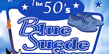 Blue Suede Show - 50's rock n roll live by Dwayne Elix & The Engineers tickets