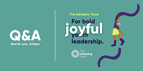 The Listening Fund's Advisers' Fund - Q&A session for potential applicants tickets
