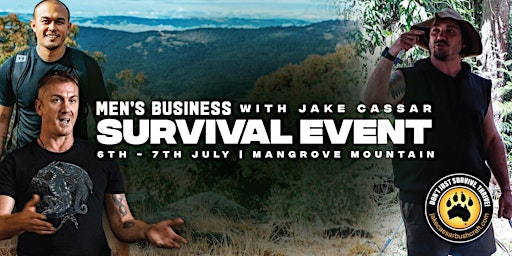 The Survival Event With Jake Cassar And Men's Business