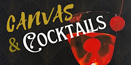CANVAS & COCKTAILS tickets