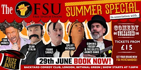 The Free Speech Union Summer Special 2022 tickets