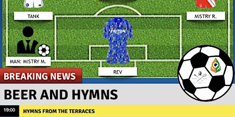 Beer and Hymns - Hymns From The Terraces tickets
