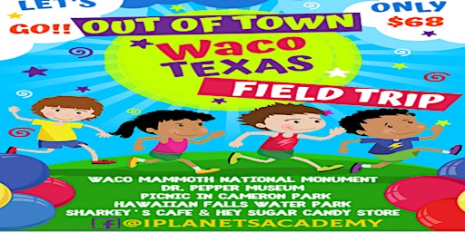 SUMMER CAMP-Children 7-11 Years, Come Join Us: WACO, TEXAS