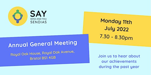 SEND and You AGM - Annual General Meeting - Monday 11th July 2022