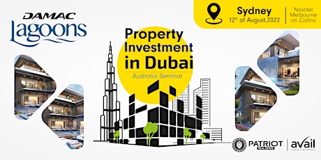 Property Investment in Dubai | DAMAC Seminar in Australia, Sydney tickets